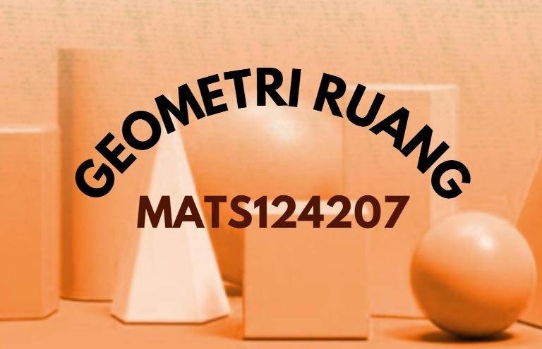 MATS124207-20242-Geometri Ruang