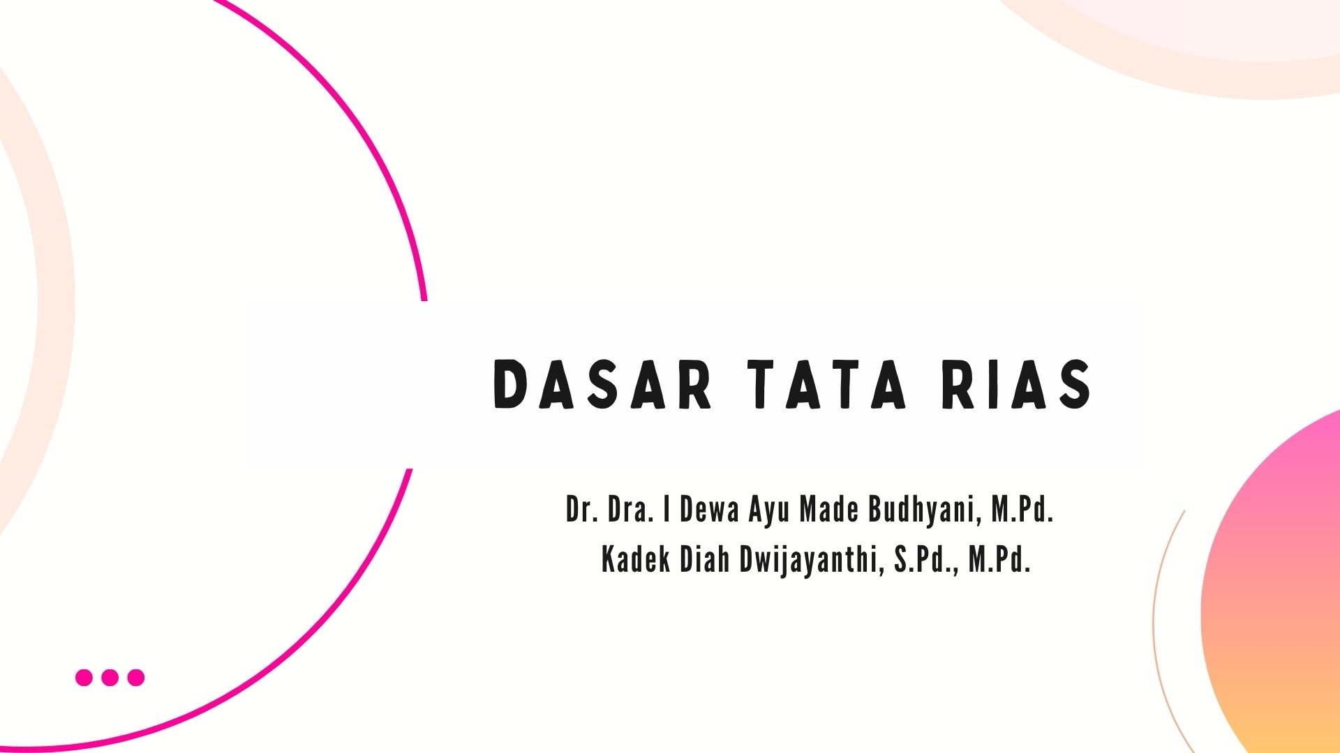 PKKS124111-20251-Dasar Tata Rias 