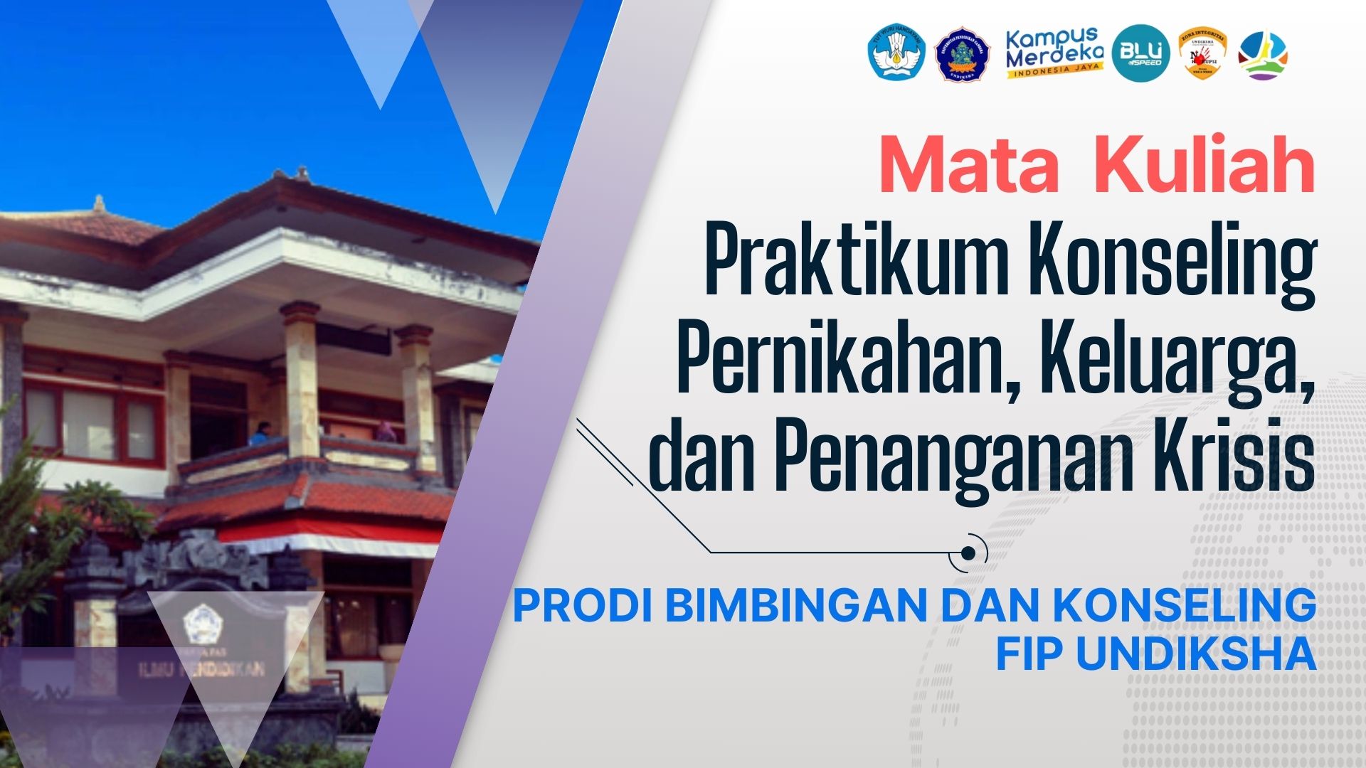 Praktikum Konseling Pernikahan, Keluarga, dan Penanganan Krisis