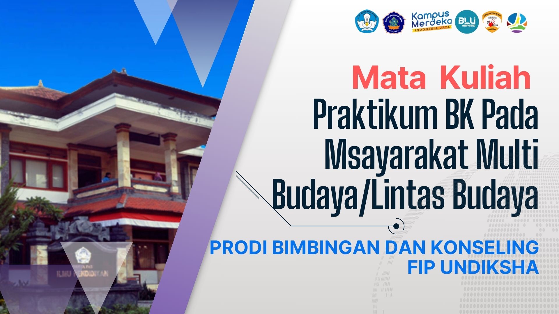 Praktikum BK Pada Msayarakat Multi Budaya/Lintas Budaya